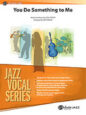You Do Something to Me sheet music