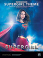 Supergirl Theme Supergirl Theme sheet music