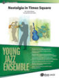 Nostalgia in Times Square sheet music