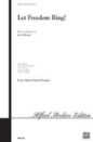 Let Freedom Ring! sheet music