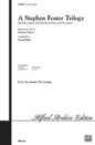 A Stephen Foster Trilogy sheet music