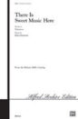 There Is Sweet Music Here sheet music