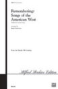Remembering: Songs of the American West sheet music