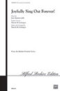 Joyfully Sing Out Forever! sheet music