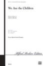 We Are the Children sheet music