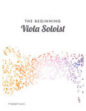 The Beginning Viola Soloist sheet music