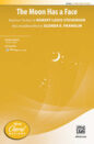 The Moon Has a Face sheet music