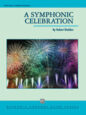 A Symphonic Celebration sheet music