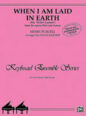 When I Am Laid in Earth - Piano Quartet sheet music
