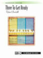 Three to Get Ready - Piano Trio sheet music