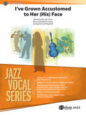 I've Grown Accustomed to Her Face sheet music