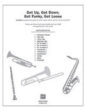 Get Up Get Down Get Funky Get Loose sheet music