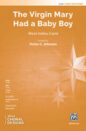 The Virgin Mary Had a Baby Boy sheet music