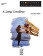 A Long Goodbye sheet music