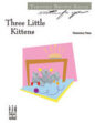 Three Little Kittens sheet music