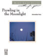 Prowling in the Moonlight sheet music