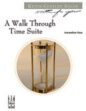 A Walk Through Time Suite sheet music