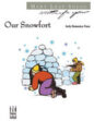 Our Snowfort sheet music