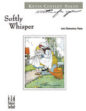 Softly Whisper sheet music