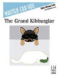The Grand Kibburglar sheet music