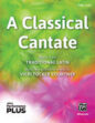 A Classical Cantate sheet music