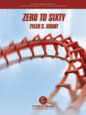 Zero to Sixty sheet music