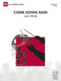 Full Score Come Down Rain: Score sheet music