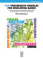 Full Score Five Progressive Chorales Developing Bands: Score sheet music