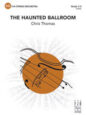 Full Score The Haunted Ballroom: Score sheet music