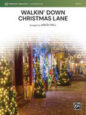 Walkin' Down Christmas Lane sheet music