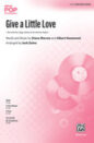 Give a Little Love sheet music