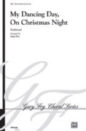 My Dancing Day On Christmas Night sheet music