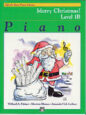 Alfred's Basic Piano Library: Merry Christmas! Book 1B sheet music