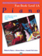 Alfred's Basic Piano Library: Fun Book 1A: A Collection of 31 Entertaining Solos sheet music