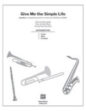 Give Me the Simple Life sheet music