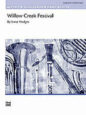 Willow Creek Festival sheet music