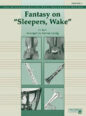 Fantasy on Sleepers Wake sheet music