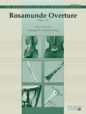 Rosamunde Overture Opus 26 sheet music