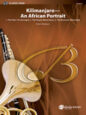 Kilimanjaro: An African Portrait sheet music