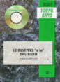 Christmas a la Big Band sheet music