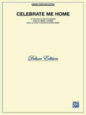Celebrate Me Home sheet music