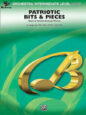 Patriotic Bits and Pieces sheet music