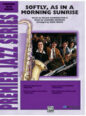 Softly As in a Morning Sunrise sheet music