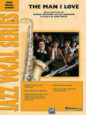 The Man I Love sheet music