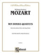 Ten Famous Quartets K. 387 421 428 458 464 465 499 575 589 590 sheet music