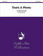 That's a Plenty sheet music