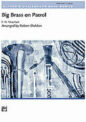 Big Brass on Patrol sheet music