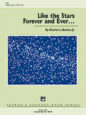 Like the Stars Forever and Ever ... sheet music