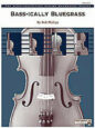 Bass-ically Bluegrass sheet music