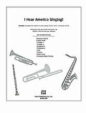 I Hear America Singing! sheet music